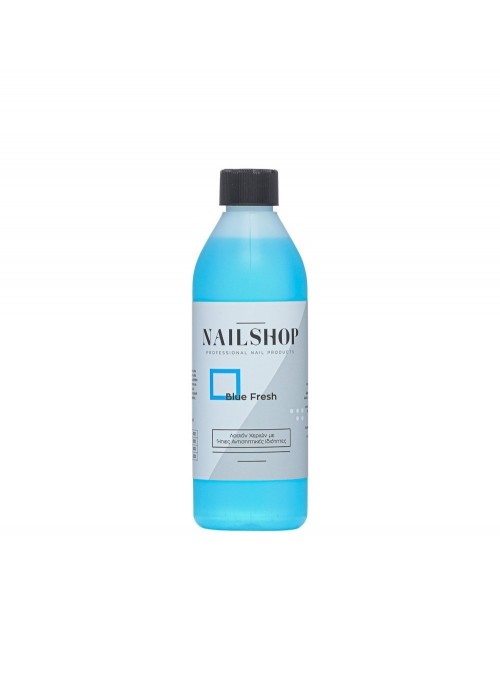 NAILSHOP ΑΝΤΙΣΗΠΤΙΚΗ ΛΟΣΙΟΝ BLUE FRESH 500ML